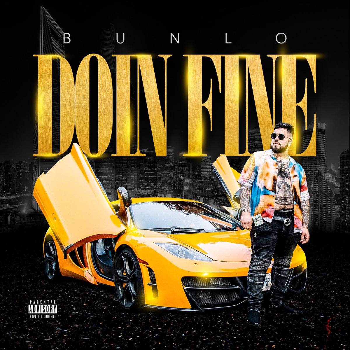 Doin Fine - Single by Bunlo album cover