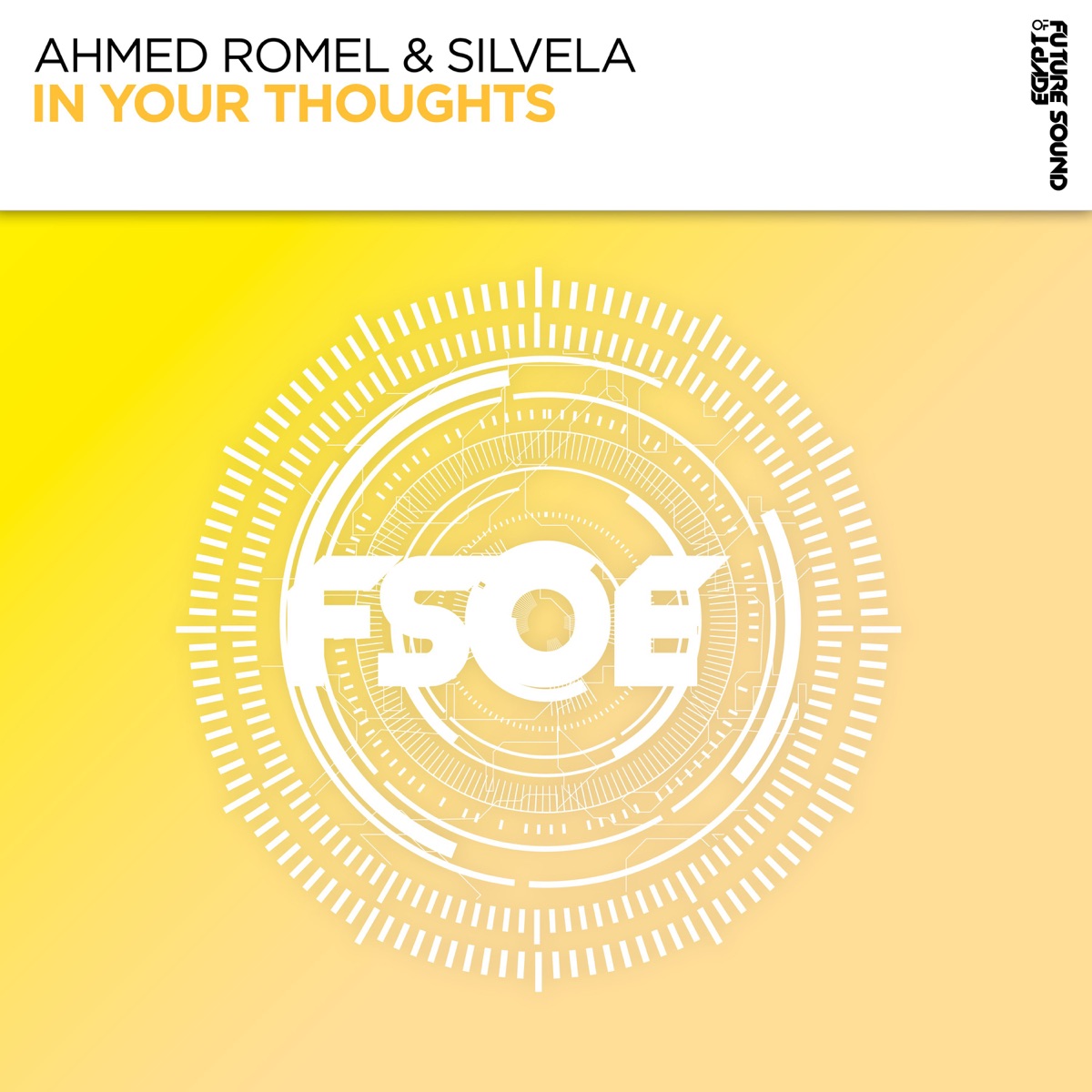 In Your Thoughts - Single by Ahmed Romel & Silvela album cover