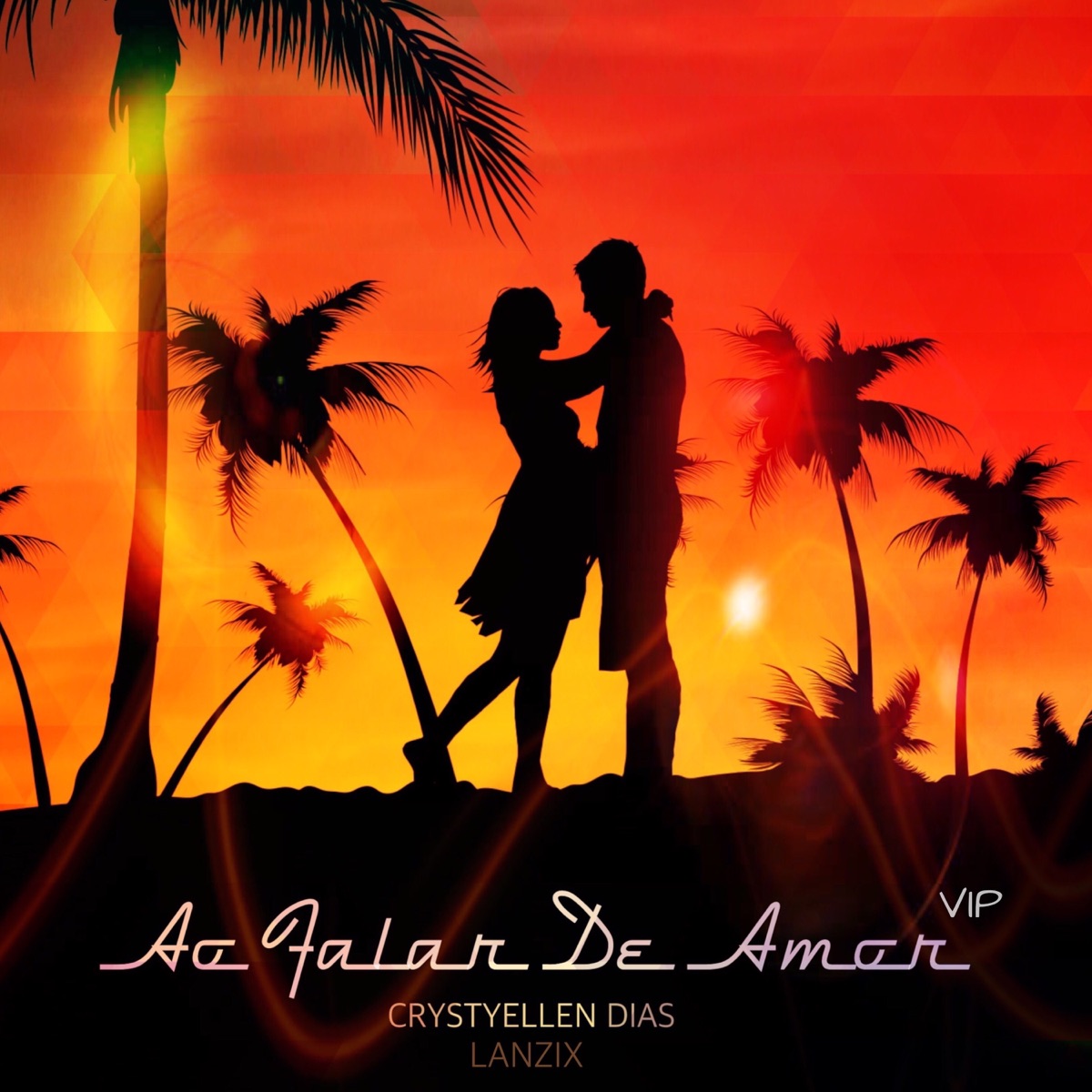 Ao Falar de Amor (Vip) - Single by LANZIX & Crystyellen Dias album cover