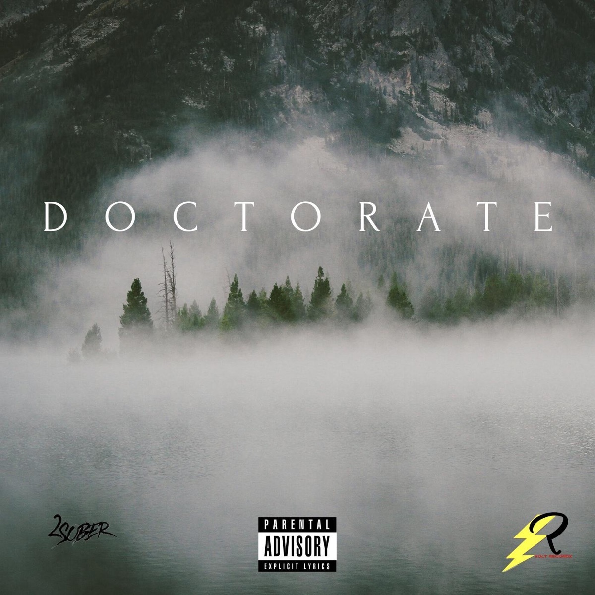 Doctorate - Single by 2 Sober album cover