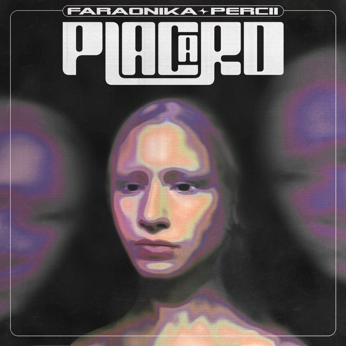 Placard (feat. Percii) - Single by Faraonika album cover