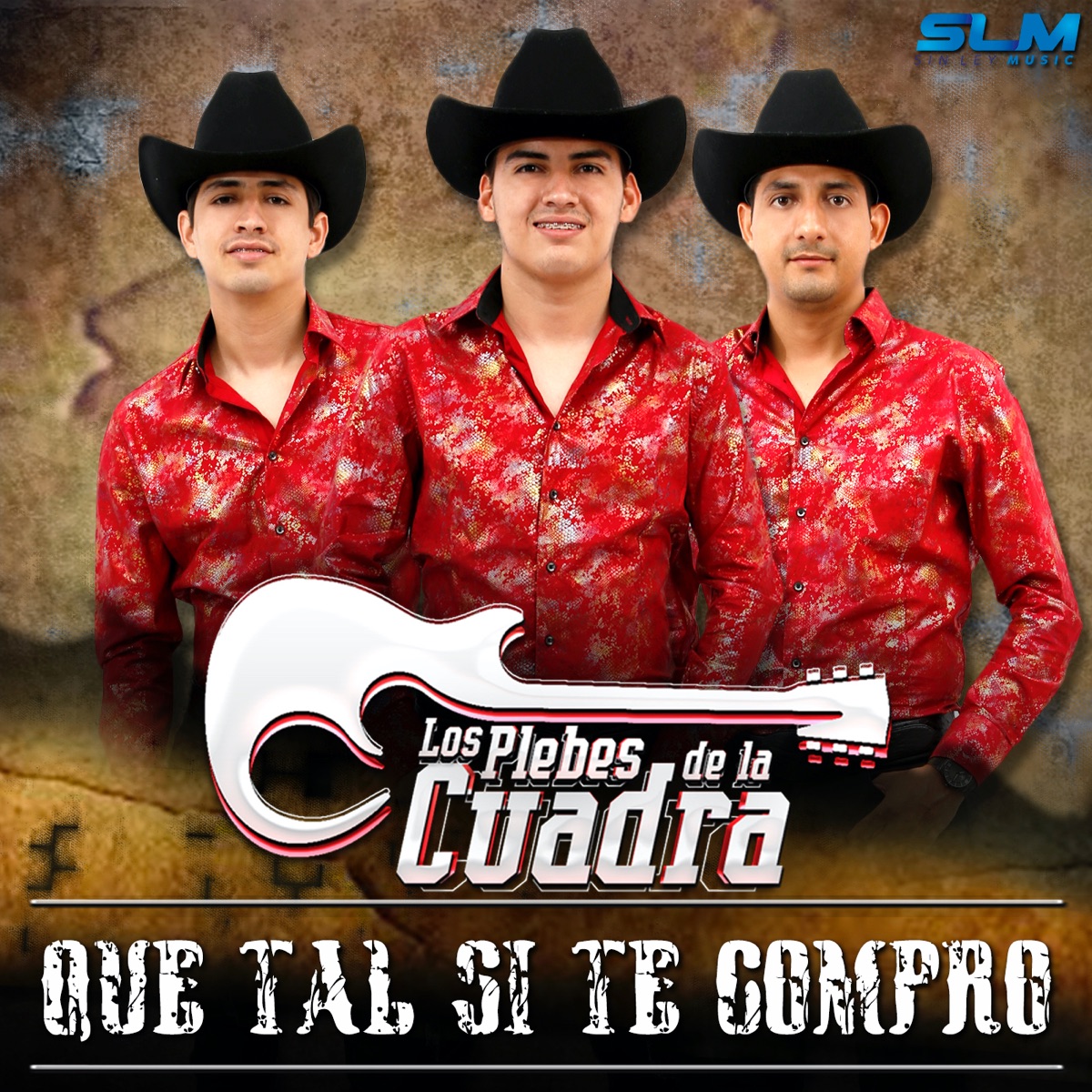 Que Tal Si Te Compro by Los Plebes De La Cuadra album cover