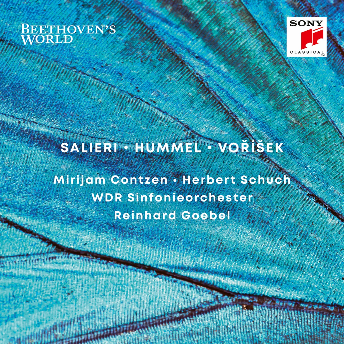 Beethoven's World: Salieri, Hummel, Vorisek by Reinhard Goebel, WDR Sinfonieorchester Köln, Mirijam Contzen & Herbert Schuch album cover