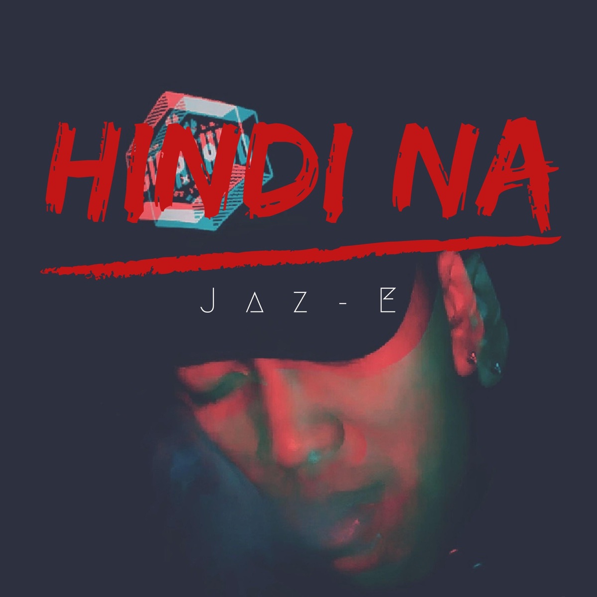 Hindi Na - Single by Jaz-E album cover