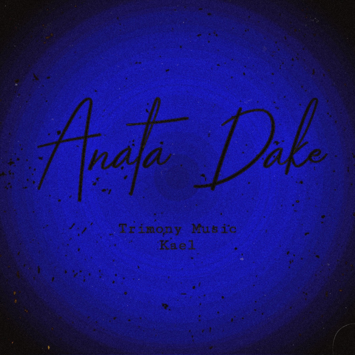 Anata Dake (feat. Kael) - Single by Trimony Music album cover