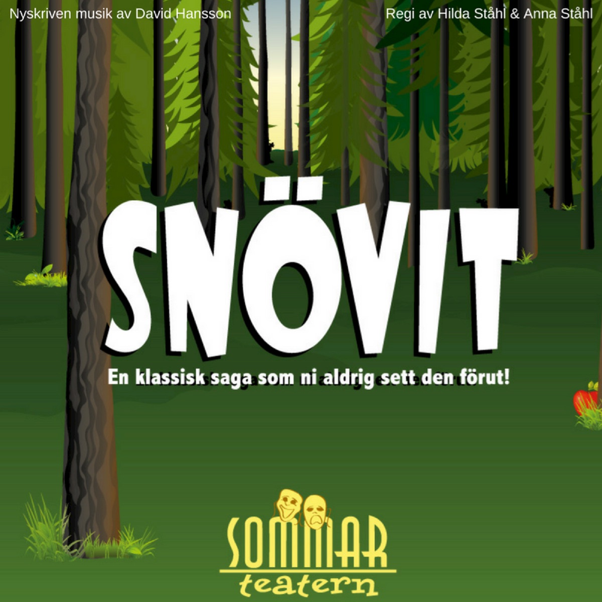 Snövit (2013 års sommarmusikal från Sommarteatern) - EP by Sommarteatern i Ystad & David Hansson album cover