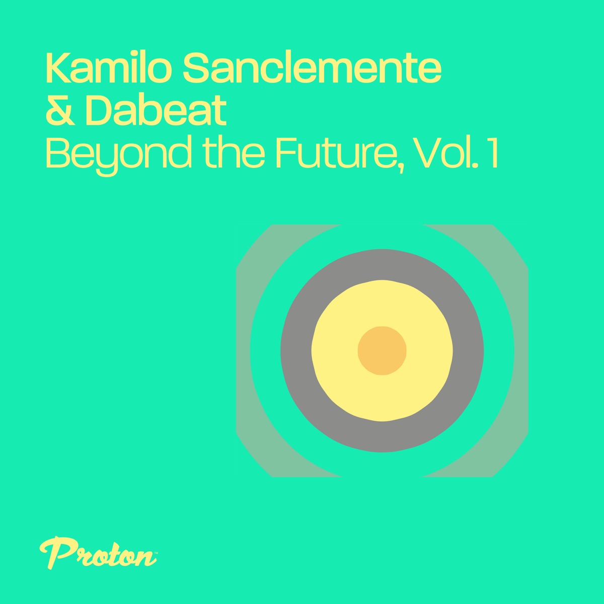 Beyond the Future, Vol. 1 by Kamilo Sanclemente & Dabeat album cover