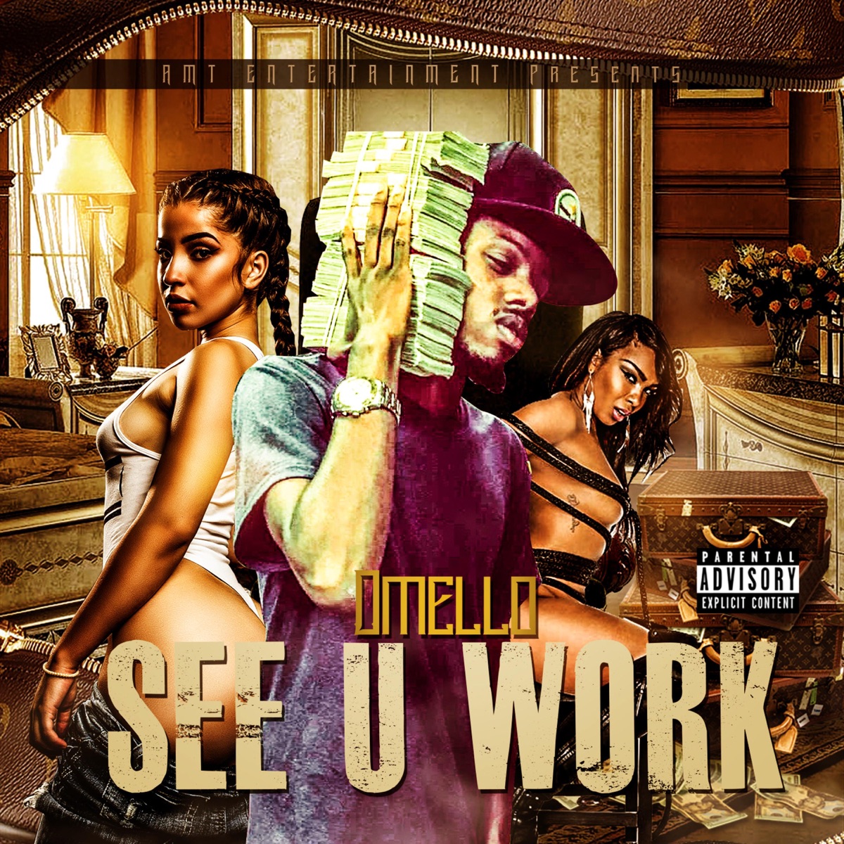 See U Work - Single by Omello album cover