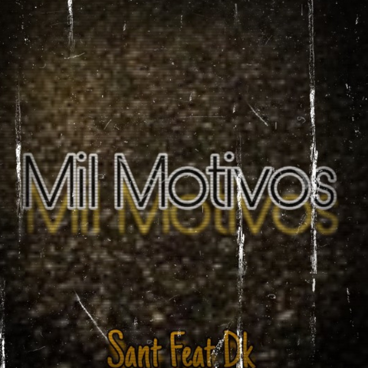 Mil Motivos (feat. DeeJhay Dk) - Single by San't album cover