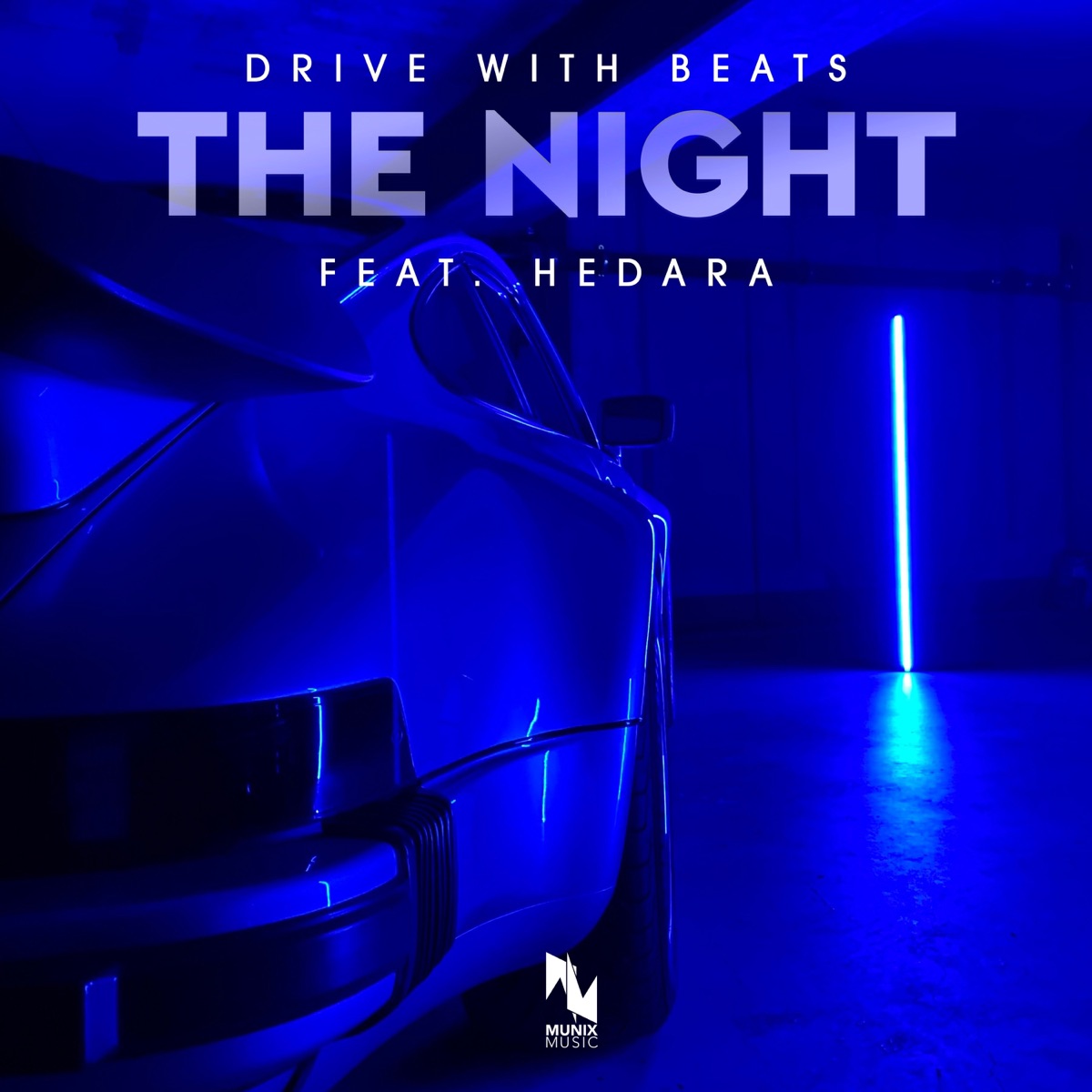 The Night (feat. Hedara) - Single by Drive With Beats album cover