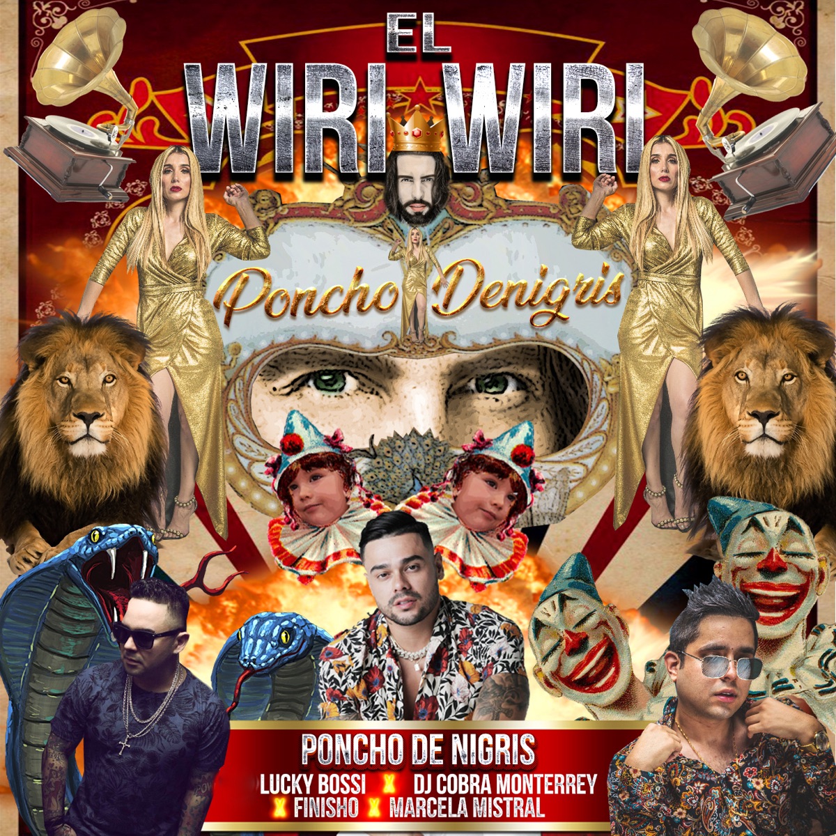 El Wiri Wiri (feat. Finisho & Marcela Mistral) - Single by Poncho De Nigris, Lucky Bossi & DJ Cobra Monterrey album cover