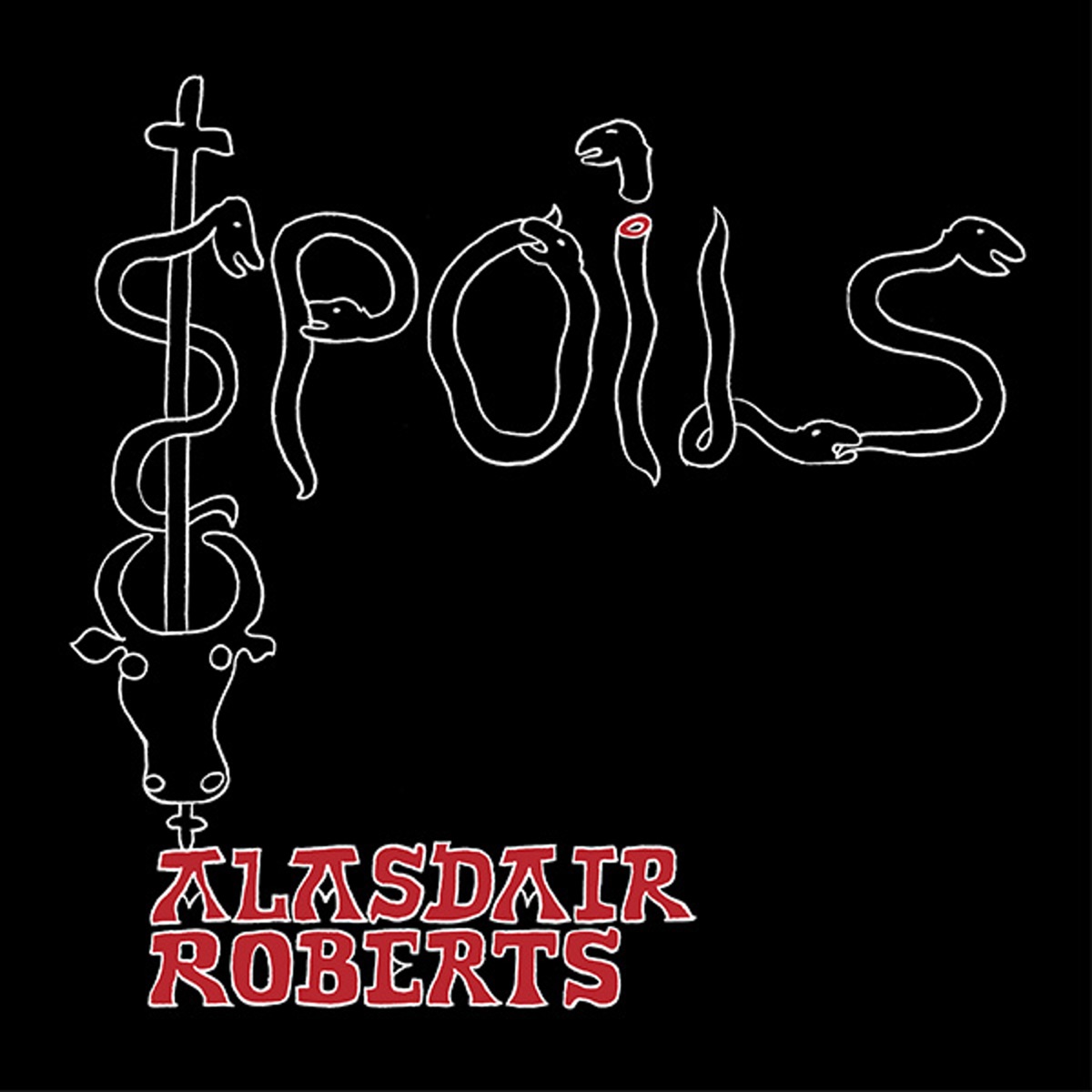 Spoils by Alasdair Roberts album cover