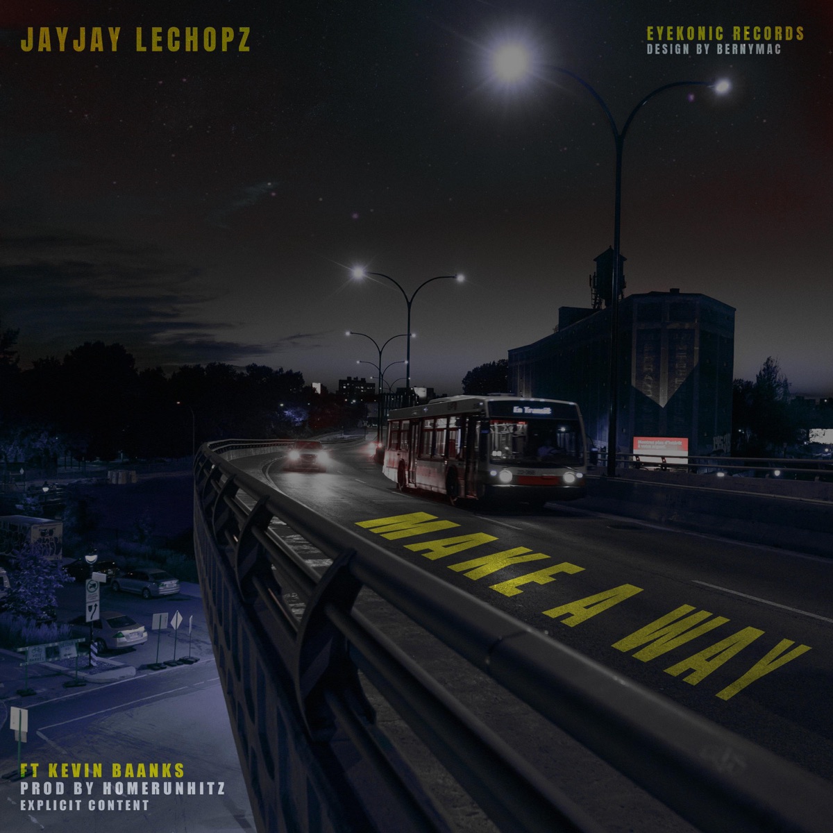 Make A Way (feat. Kevin Baanks) - Single by Jayjay LeChopz album cover