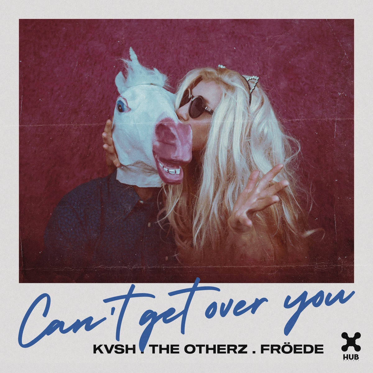 Can't Get Over You - Single by Kvsh, The OtherZ & Gabriel Froede album cover