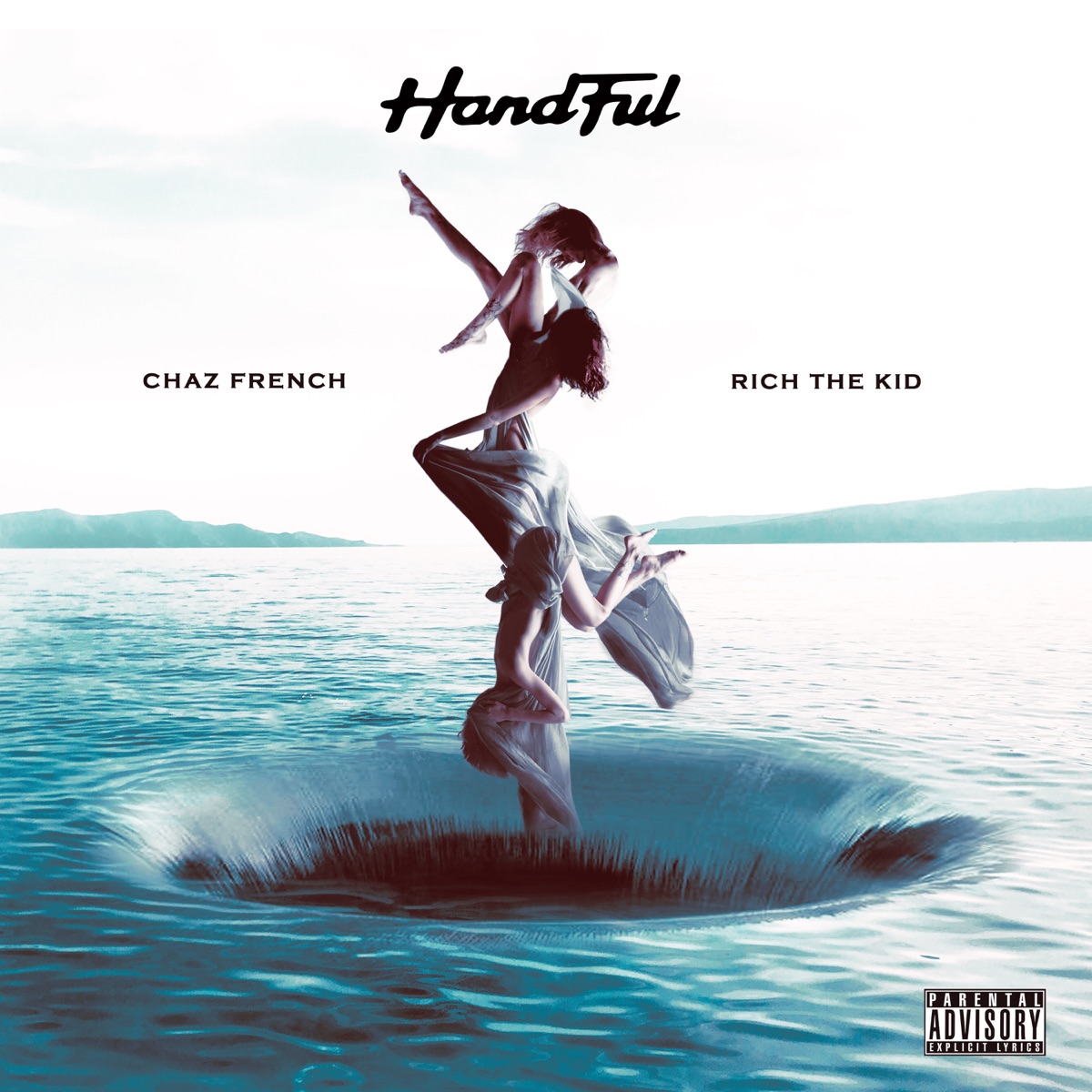 Handful (feat. Rich The Kid) - Single by Chaz French album cover