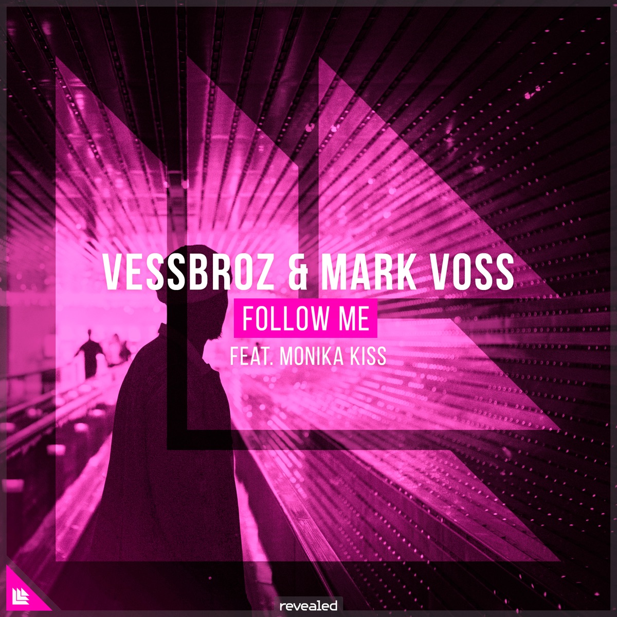 Follow Me (feat. Monika Kiss) - Single by Vessbroz, Mark Voss & Revealed Recordings album cover