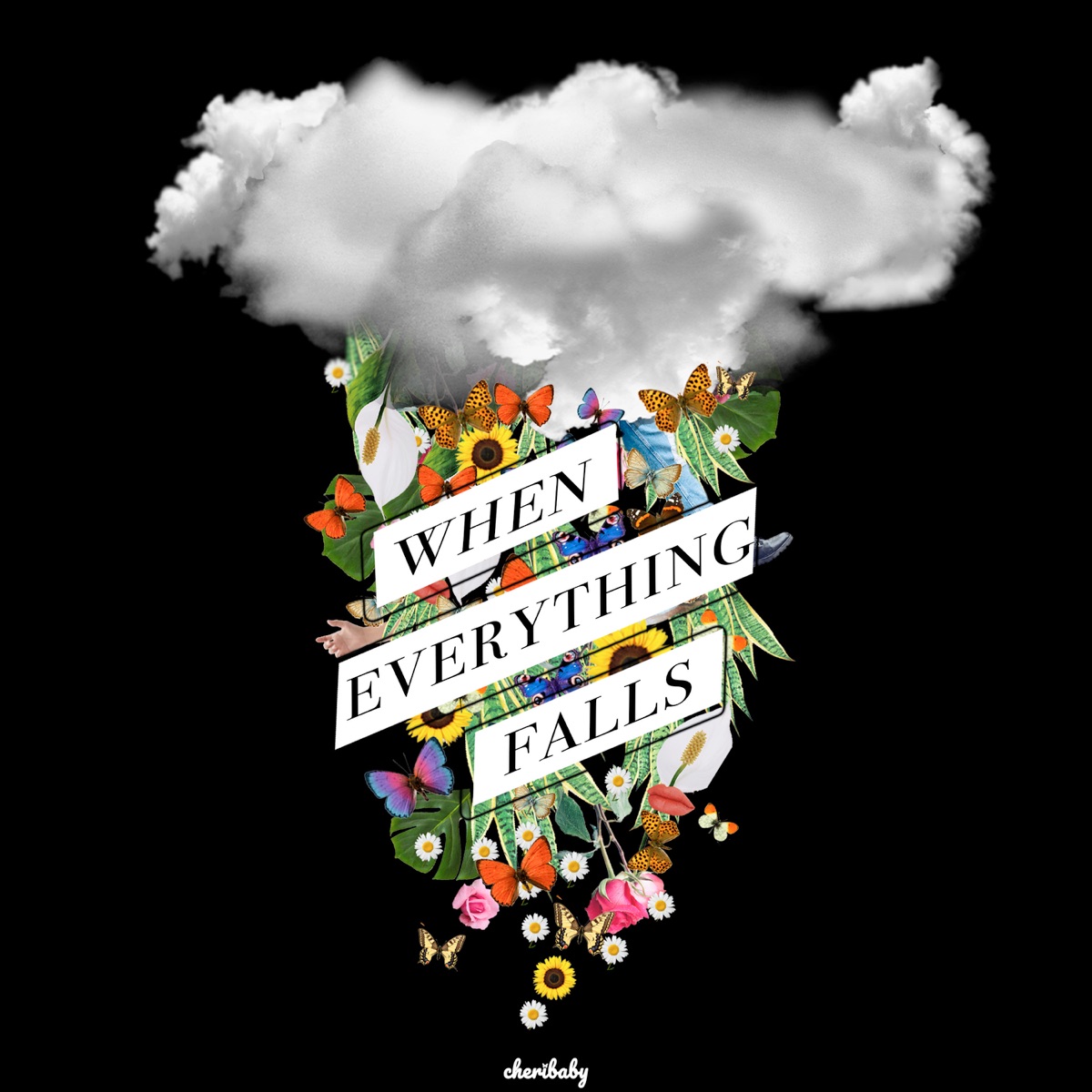 When Everything Falls - Single by cheribaby album cover