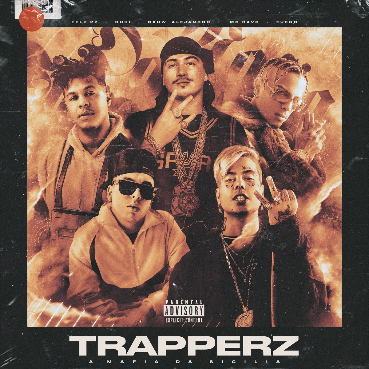TRAPPERZ A Mafia Da Sicilia (feat. MC Davo & Fuego) - Single by Felp 22, Rauw Alejandro & Duki album cover