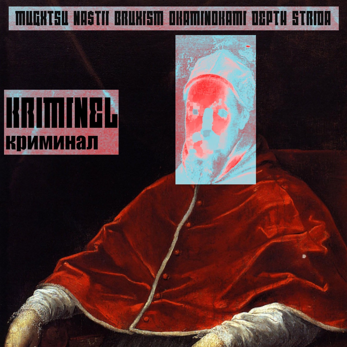 Kriminel (feat. MUGXTSU, BRUXISM, Okaminokami & Depth Strida) - Single by Gullyspit album cover