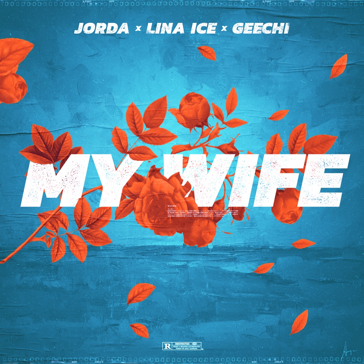 My Wife - Single by Jorda, Lina Ice & Geechi album cover