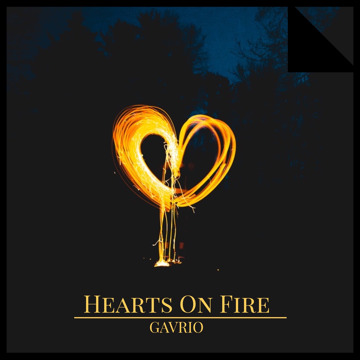 Hearts On Fire - Single by GAVRIO album cover