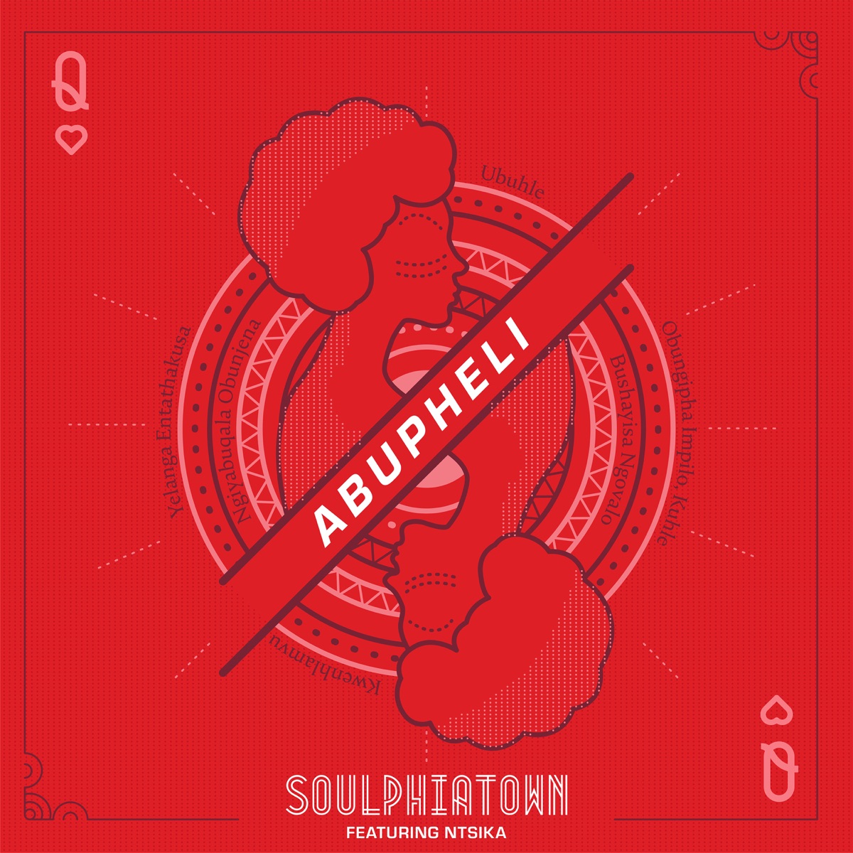 Abupheli (feat. Ntsika) - Single by Soulphiatown album cover