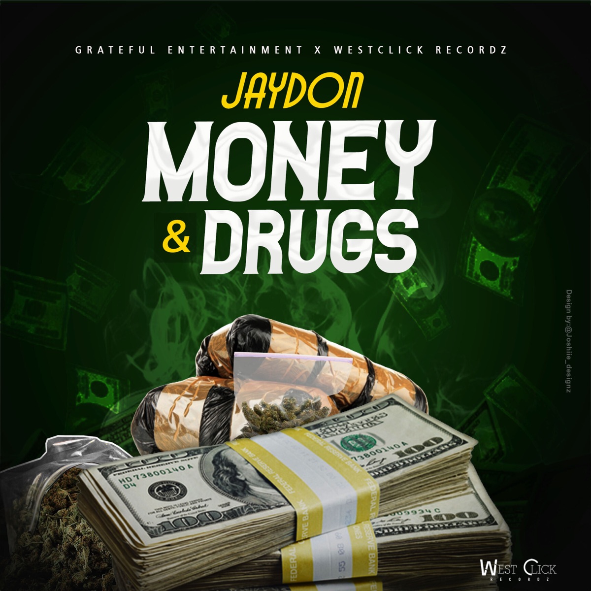 Money and Drugs - Single by JayDon Ingram album cover