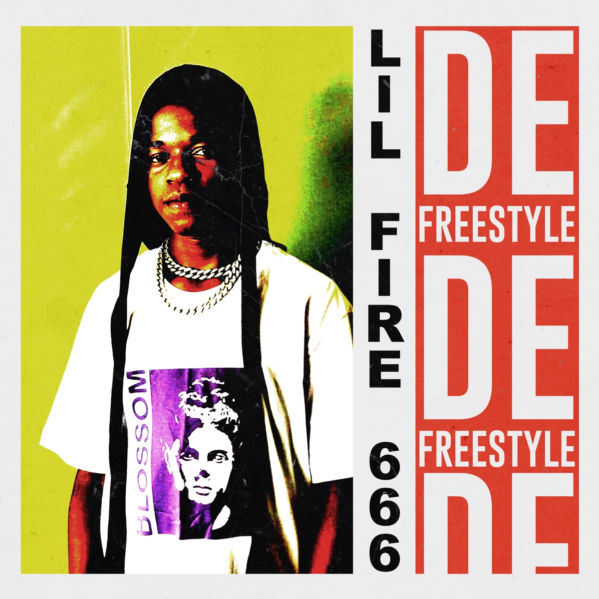 De Freestyle - Single by Lil Fire 666 album cover