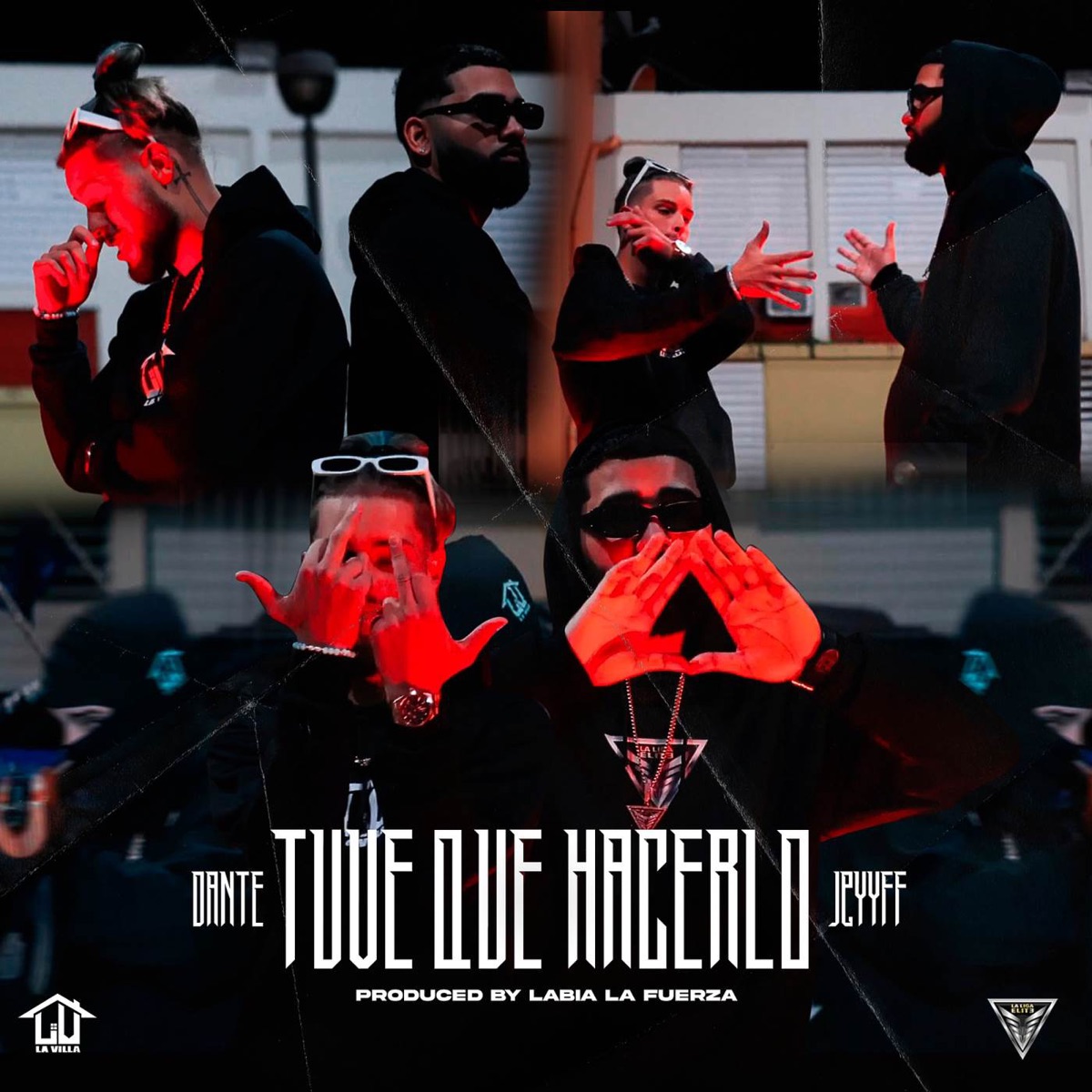 Tuve Que Hacerlo - Single by Dante & La Liga Elite album cover