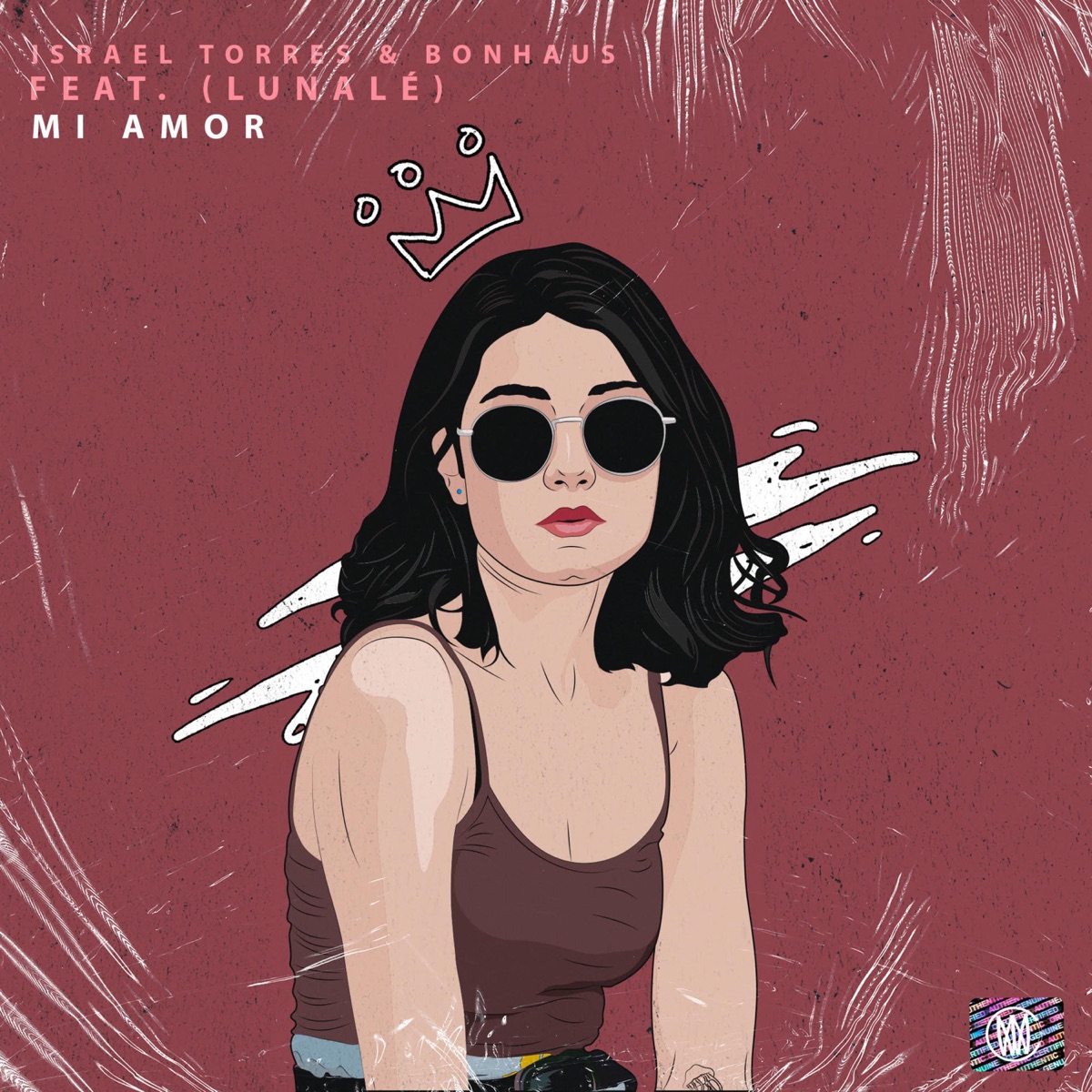 Mi Amor (feat. Lunalé) - Single by Israel Torres & BonHaus album cover