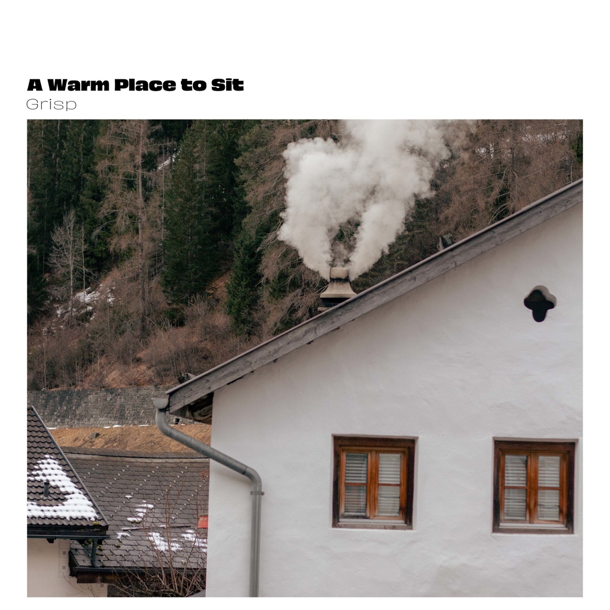 A Warm Place to Sit - Single by Grisp album cover