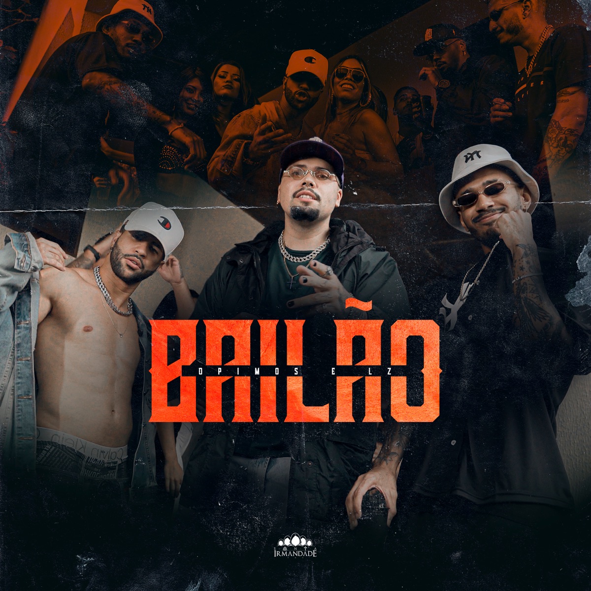 Bailão - Single by Opimos, LZ & Santa Irmandade album cover