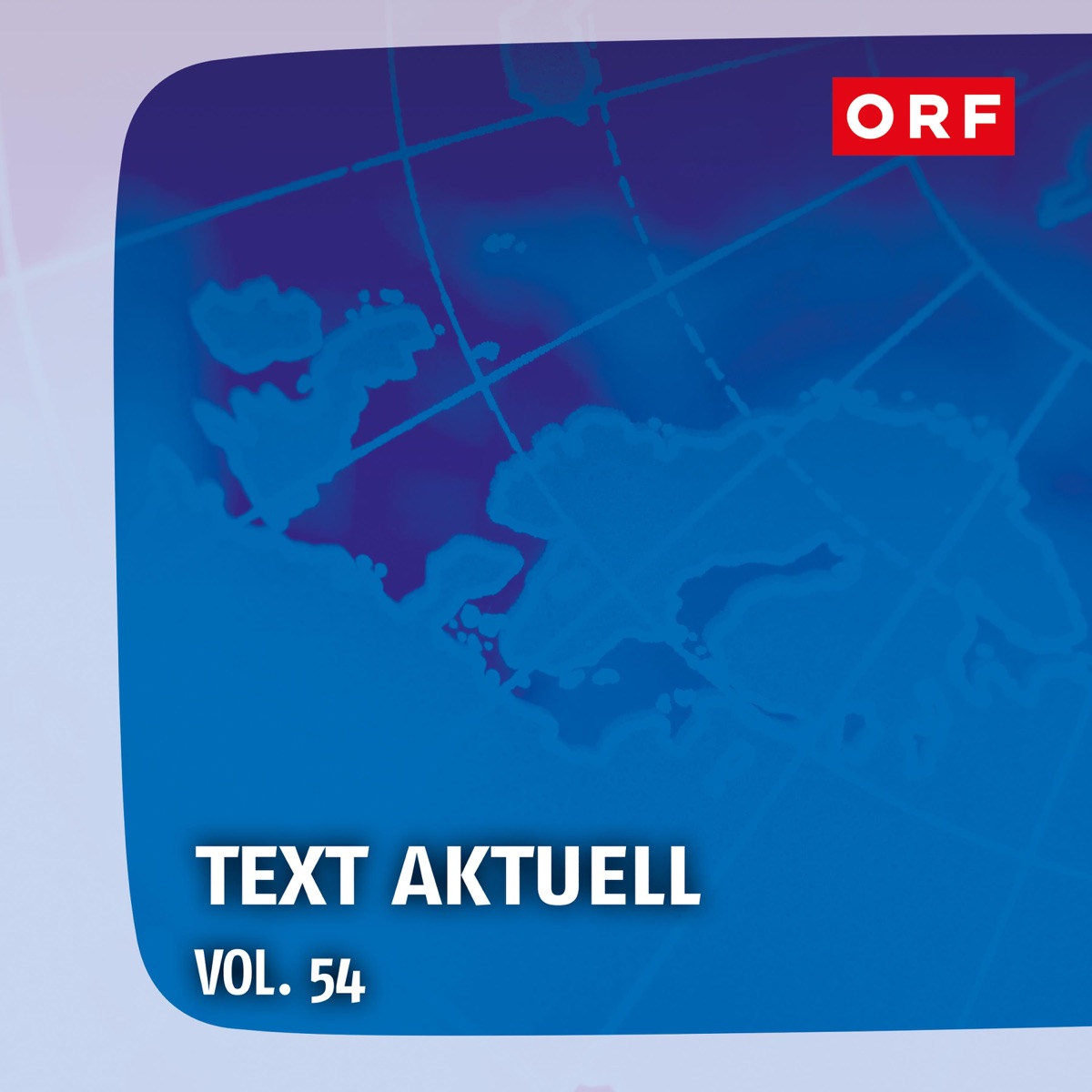 ORF Text aktuell, Vol. 54 by Otto M. Schwarz & Kurt Brunthaler album cover