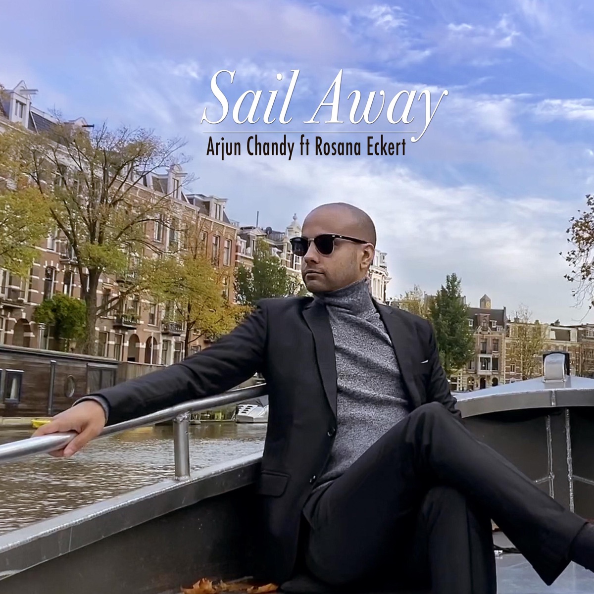 Sail Away (feat. Rosana Eckert) - Single by Arjun Chandy album cover
