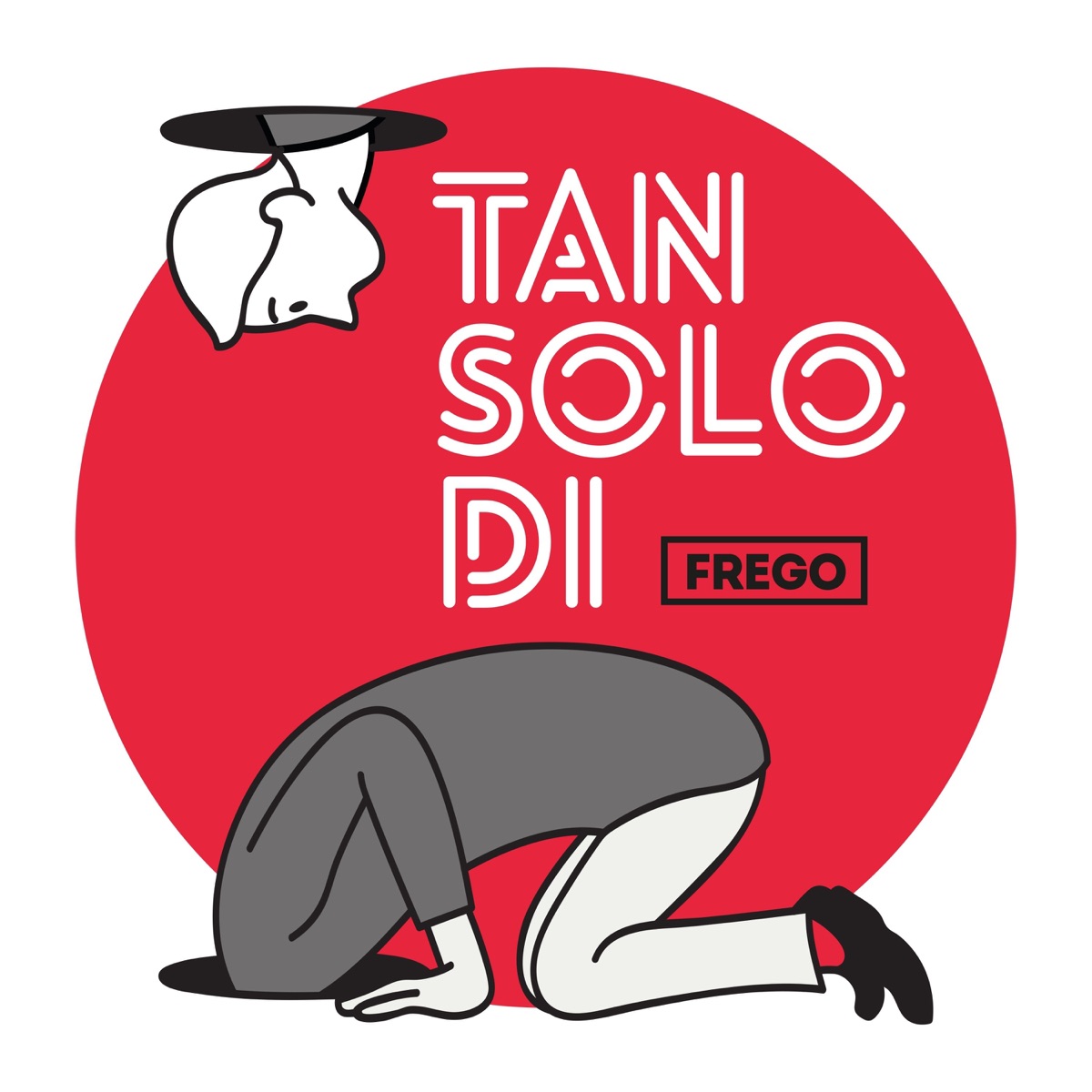 Tan Solo Di - EP by Frego album cover