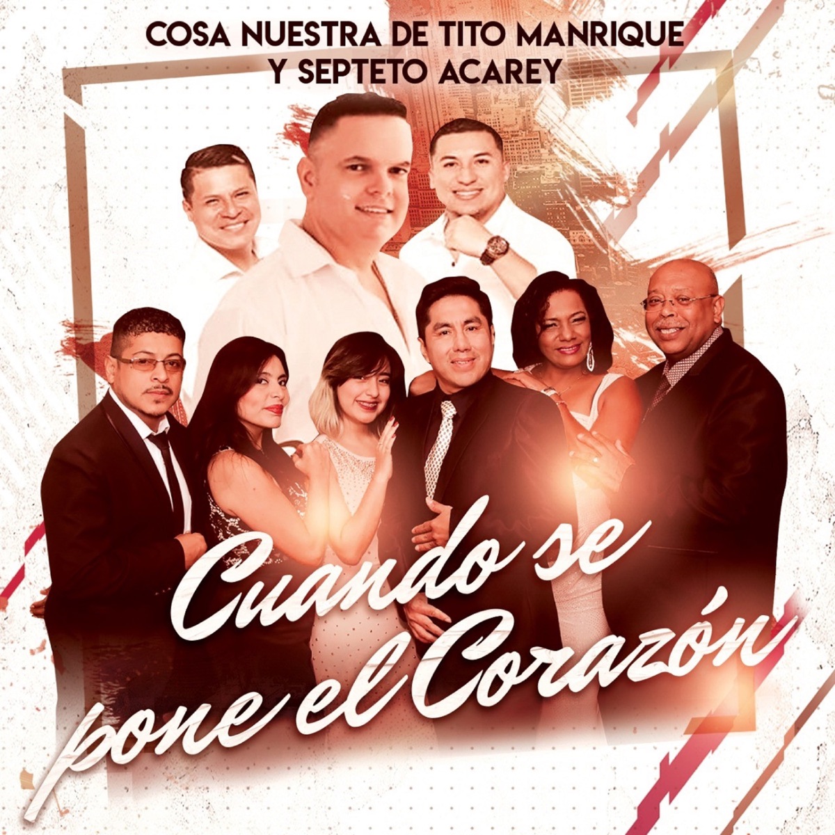Cuando Se Pone el Corazón - Single by Cosa Nuestra de Tito Manrique & Septeto Acarey album cover