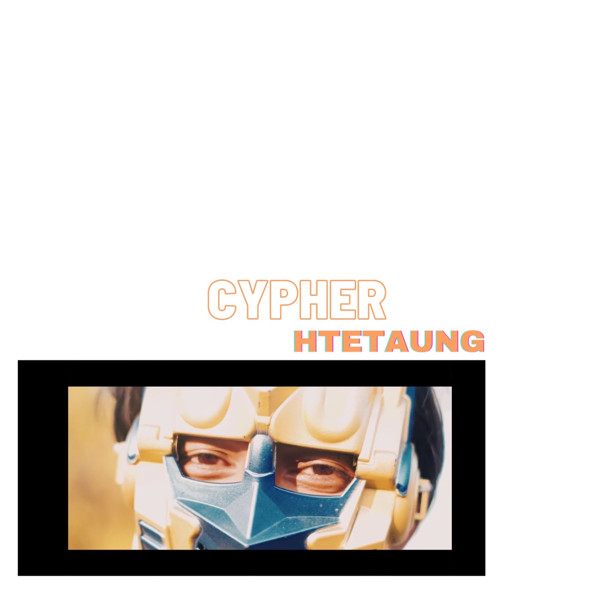 Cypher - Single by HtetAung album cover
