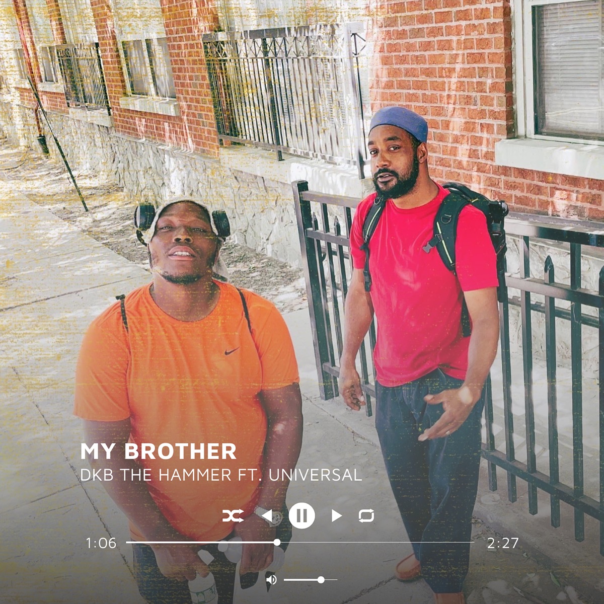 My Brother - Single (feat. Universal) - Single by DKB The Hammer album cover