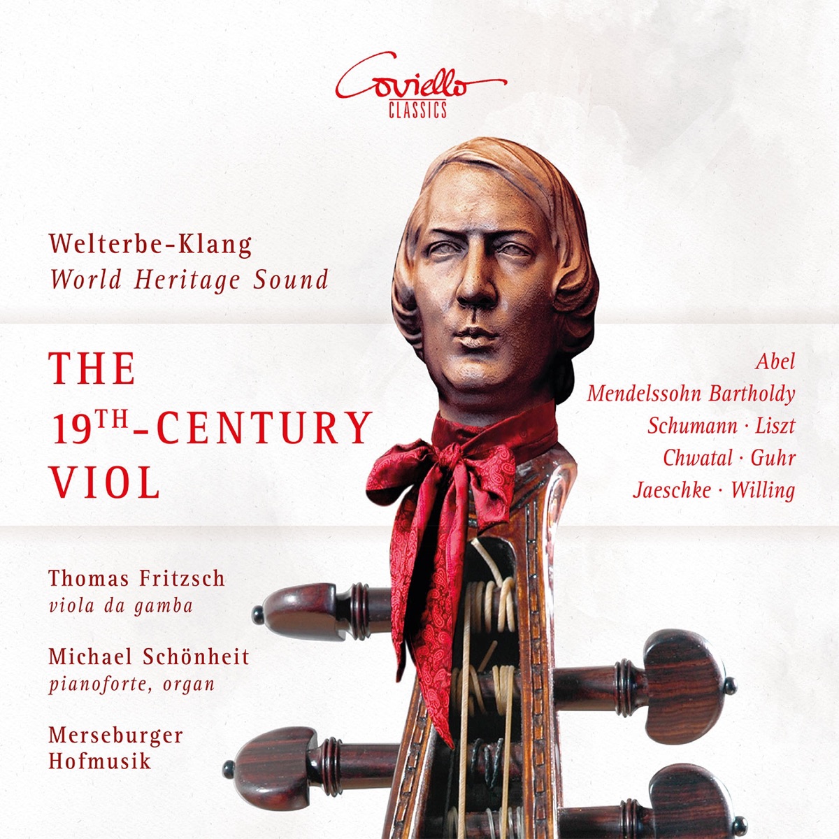 The 19th Century Viol da Gamba (Welterbe-Klang World Heritage Sound) by Thomas Fritzsch, Michael Schönheit & Merseburger Hofmusik album cover