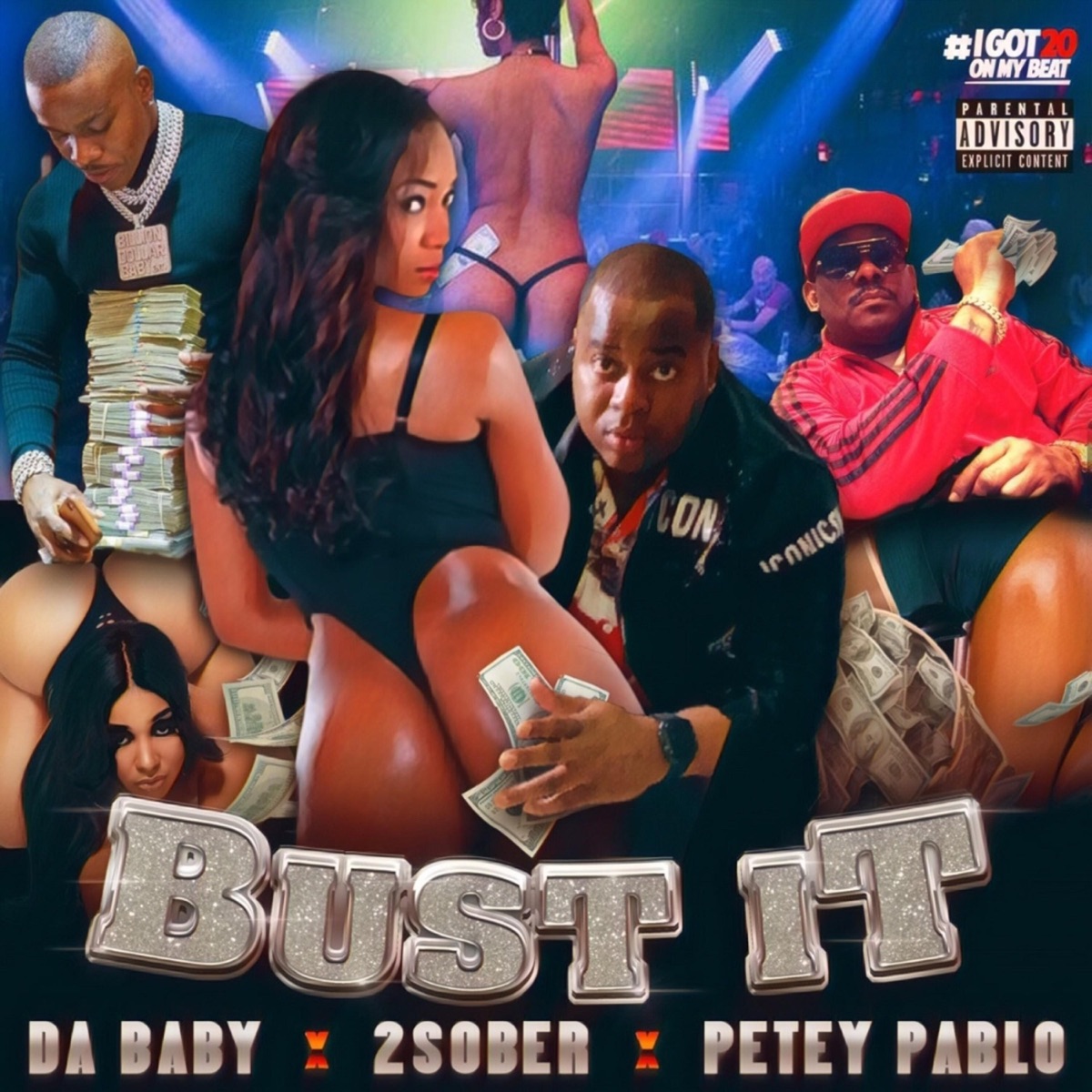 Bust It (feat. Dababy & Petey Pablo) - Single by 2 Sober album cover