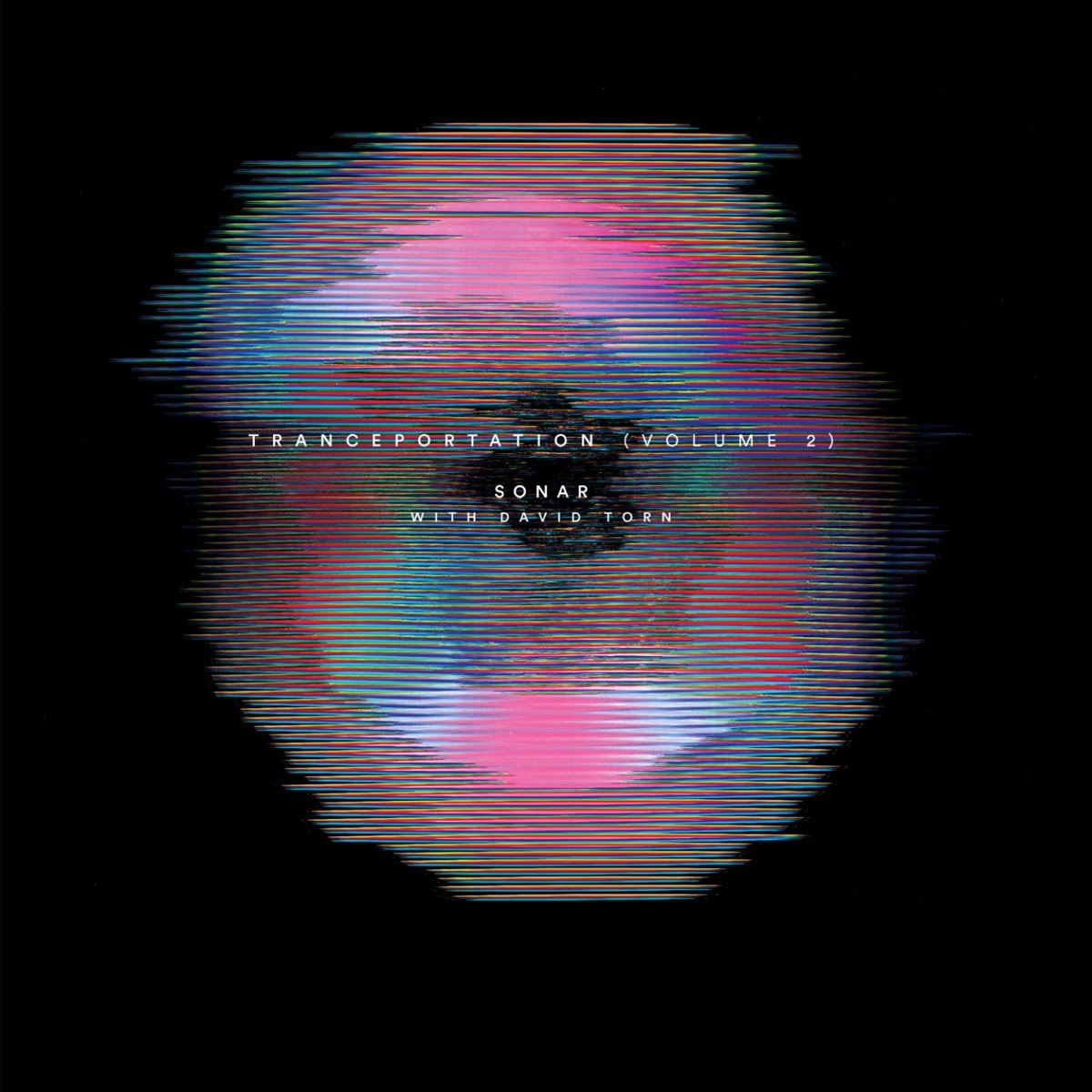 Tranceportation (feat. David Torn) [Vol. 2] by Sonar album cover