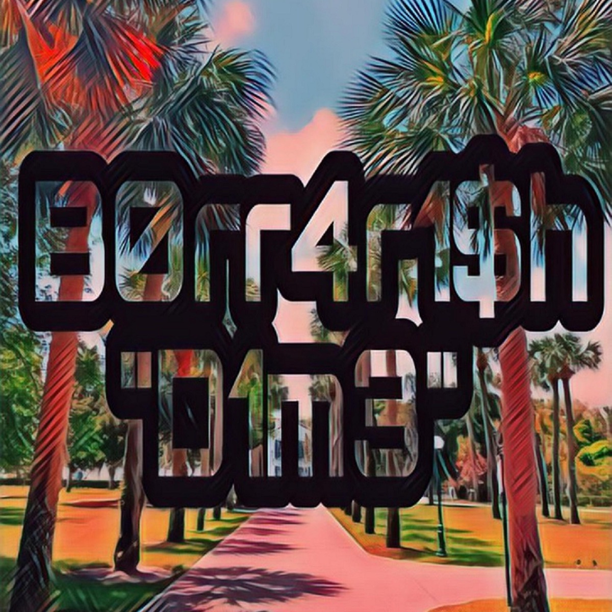 Dime - Single by Borrarish album cover
