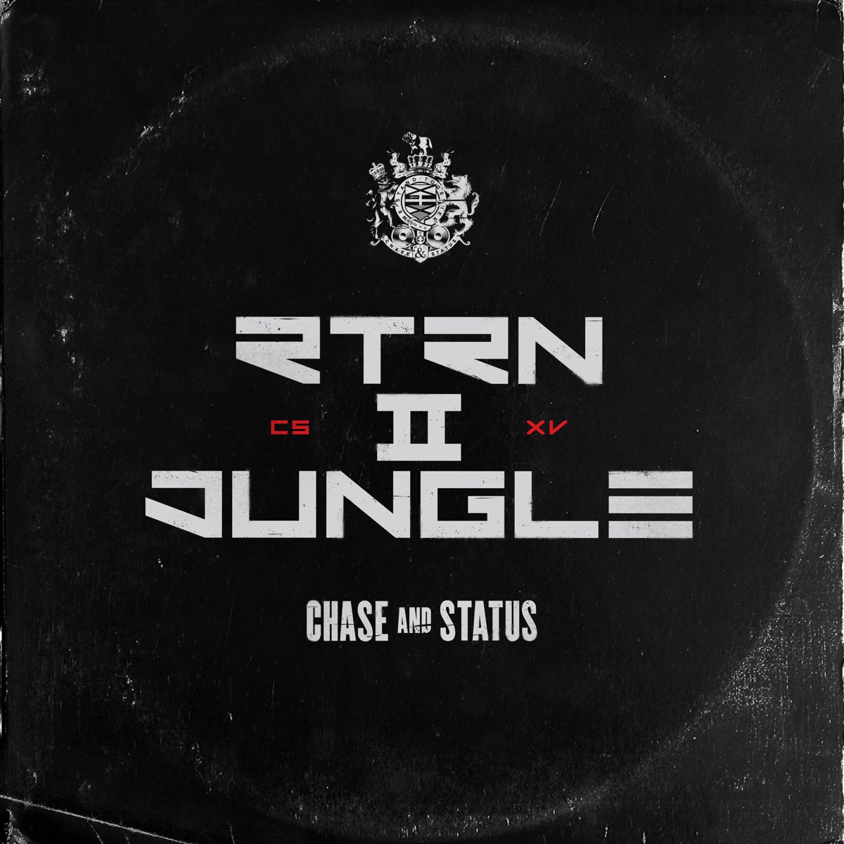 RTRN II JUNGLE by Chase & Status album cover