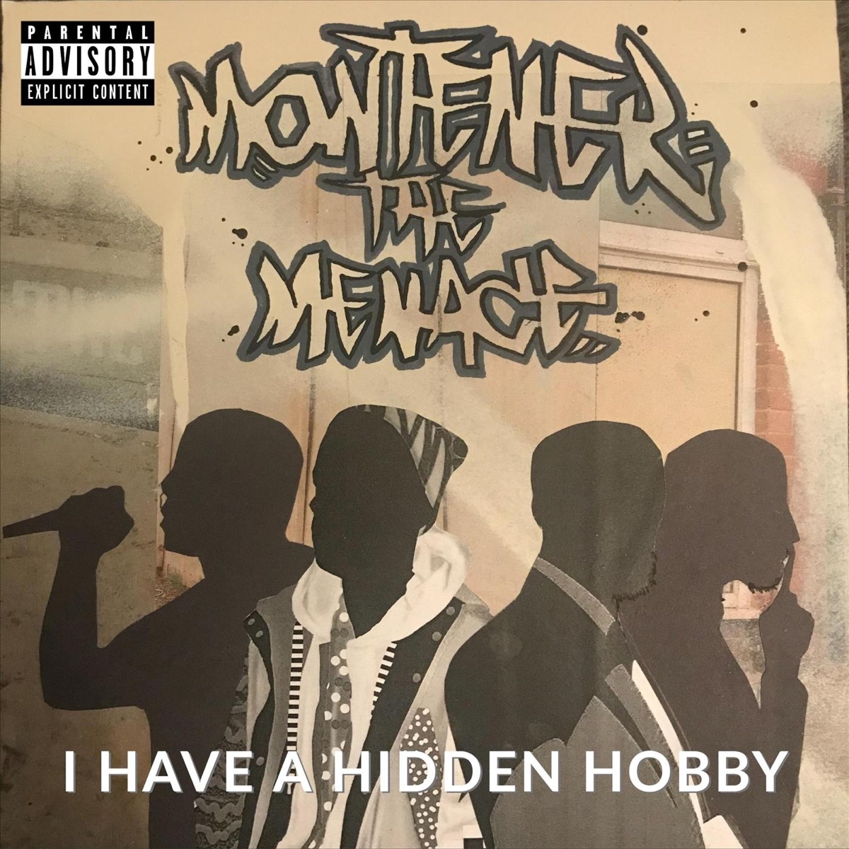I Have a Hidden Hobby by Montener the Menace album cover