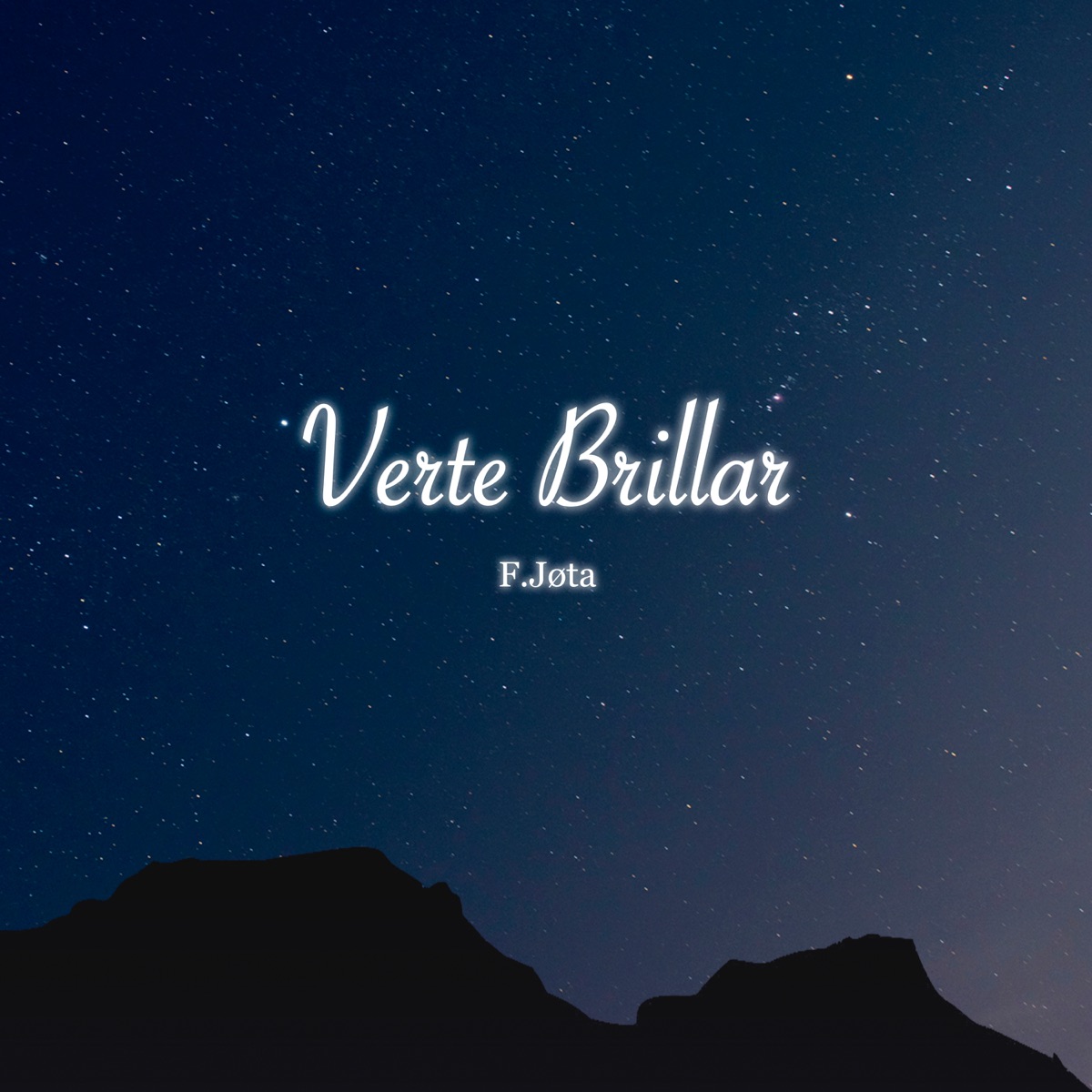 Verte Brillar - Single by F.Jøta album cover