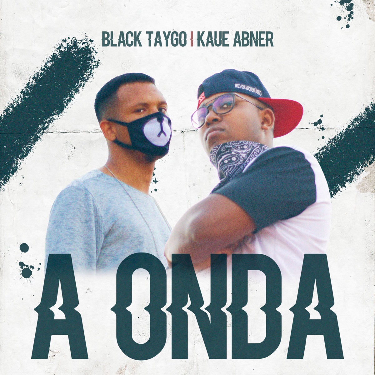 A Onda (feat. Kauê Abner) - Single by Black Taygo album cover
