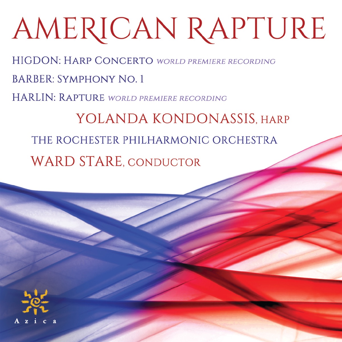 American Rapture by Yolanda Kondonassis, The Rochester Philharmonic Orchestra & Ward Stare album cover