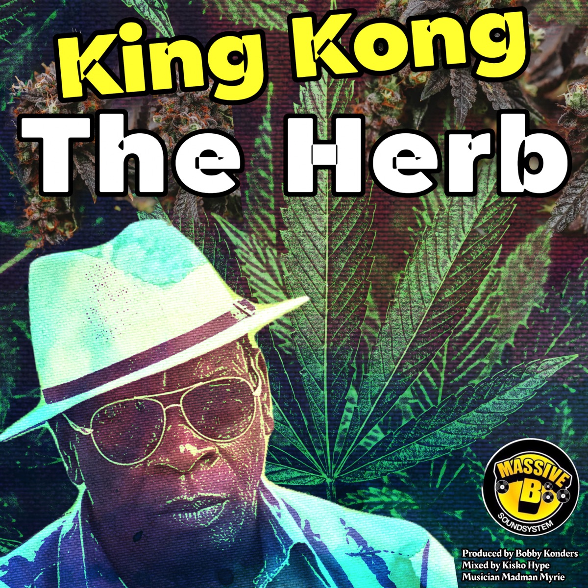 The Herb - Single by King Kong & Bobby Konders album cover