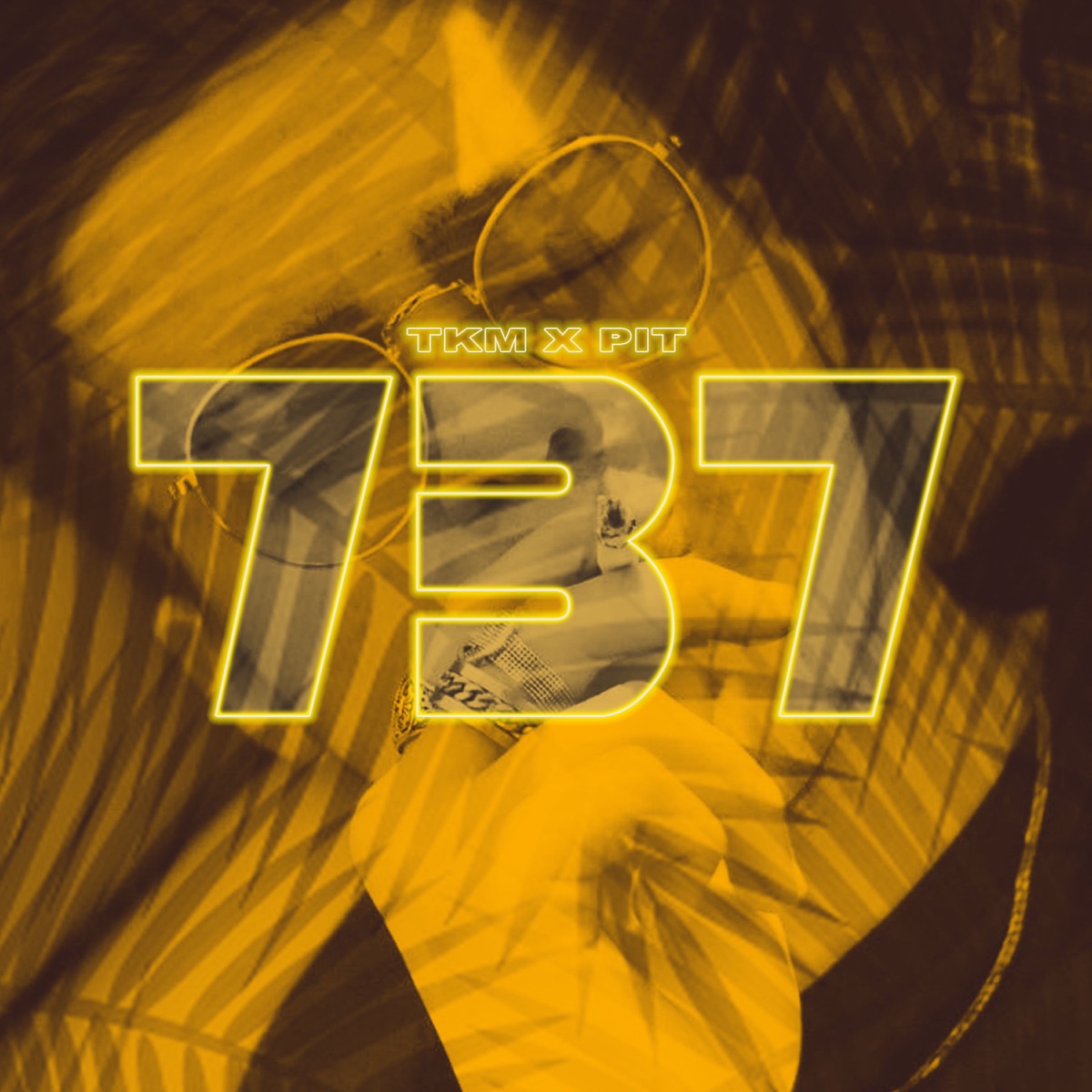 737 (feat. TKM) - Single by Pit album cover