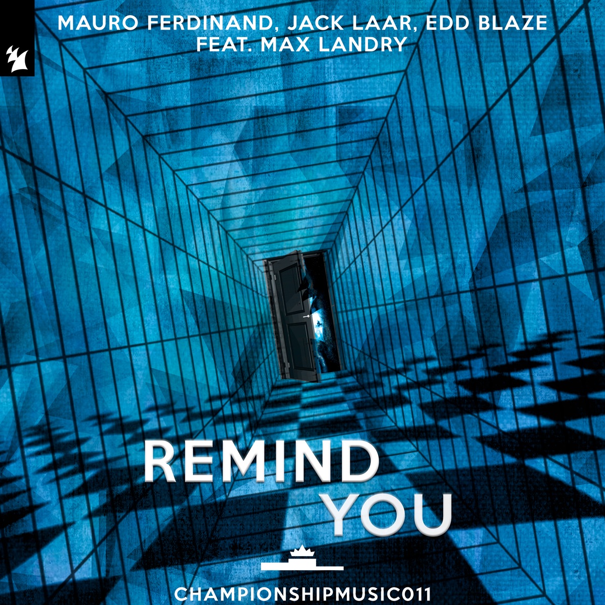 Remind You (feat. Max Landry) - Single by Mauro Ferdinand, Jack Laar & Edd Blaze album cover